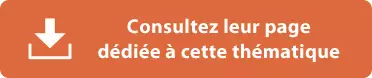 Consultez leur page dédiée à cette thématique